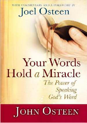Your Words Hold A Miracle HB - John Osteen